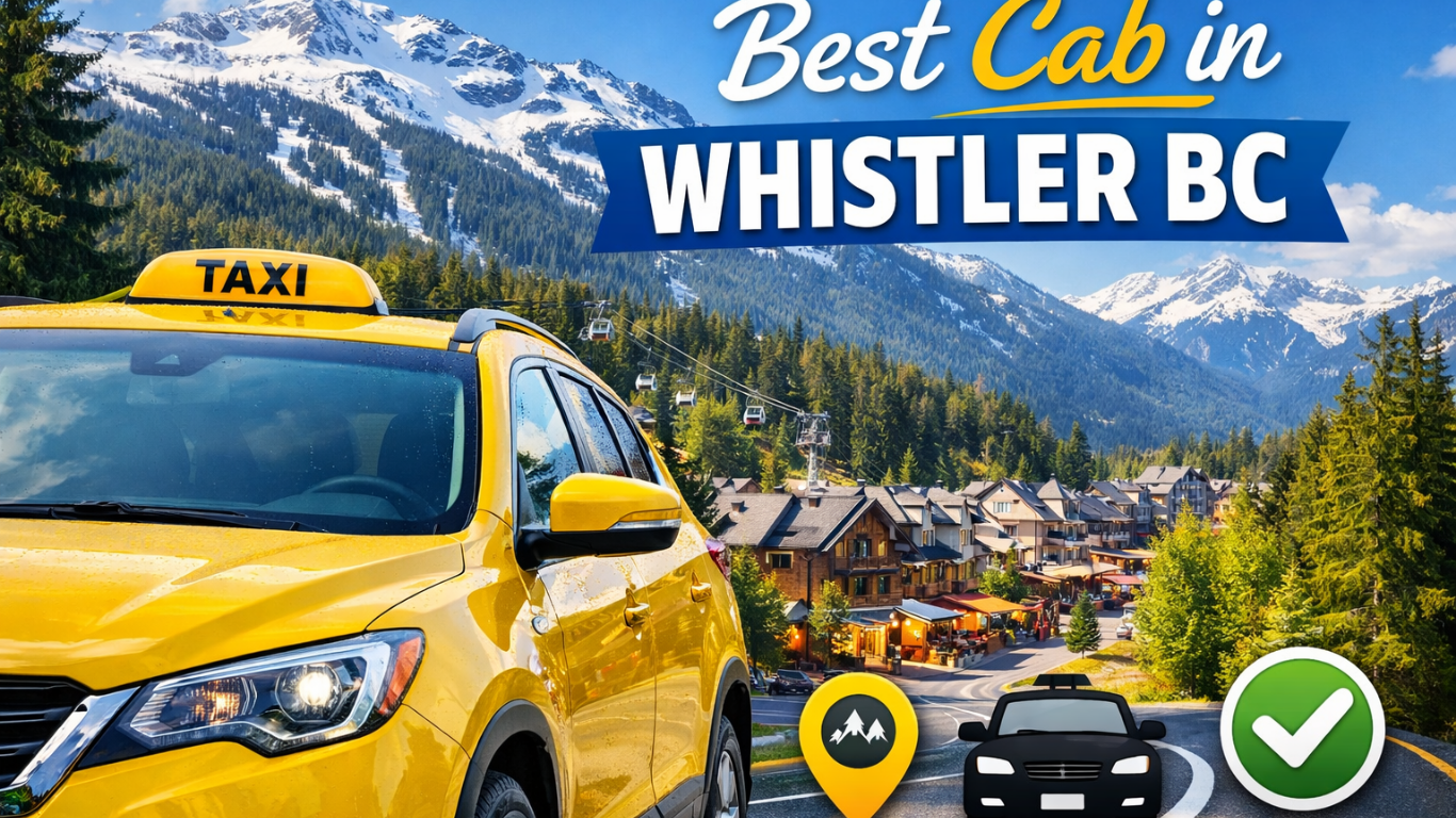 Best Cab in Whistler BC – Reliable and comfortable taxi service with Whistler Resort Cabs for airport transfers and local rides